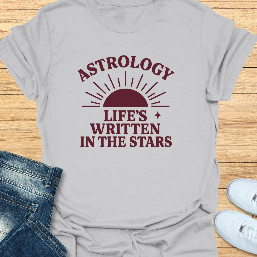 Astrology Life's Written in the Stars T-Shirt