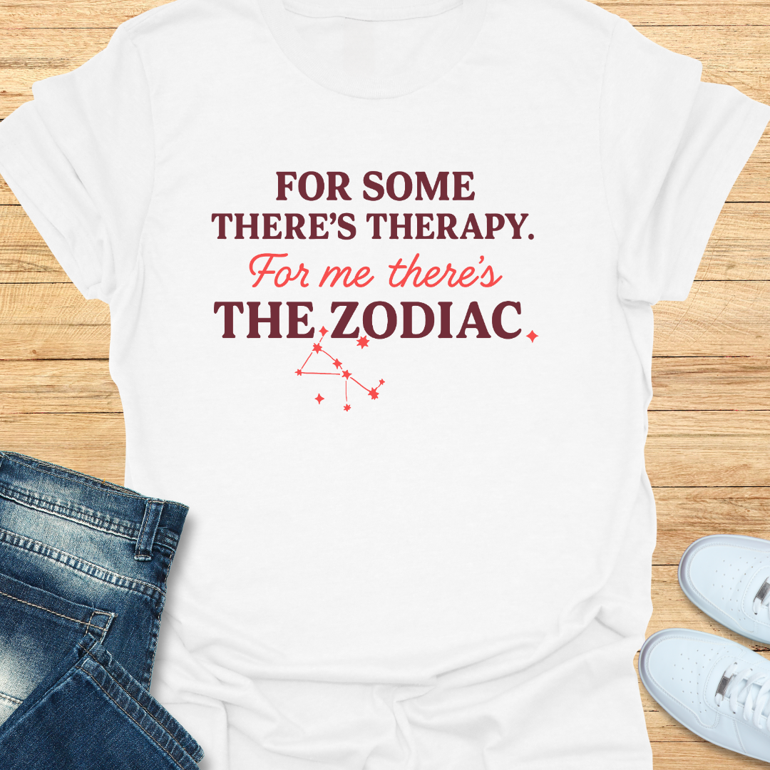 For Some There's Therapy T-Shirt