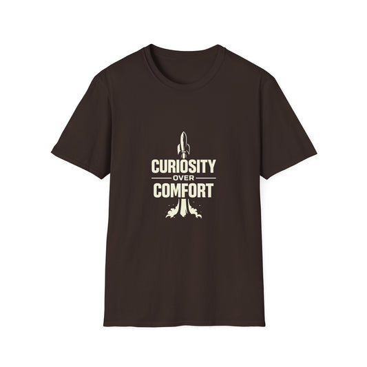 Curiosity Over Comfort T-Shirt