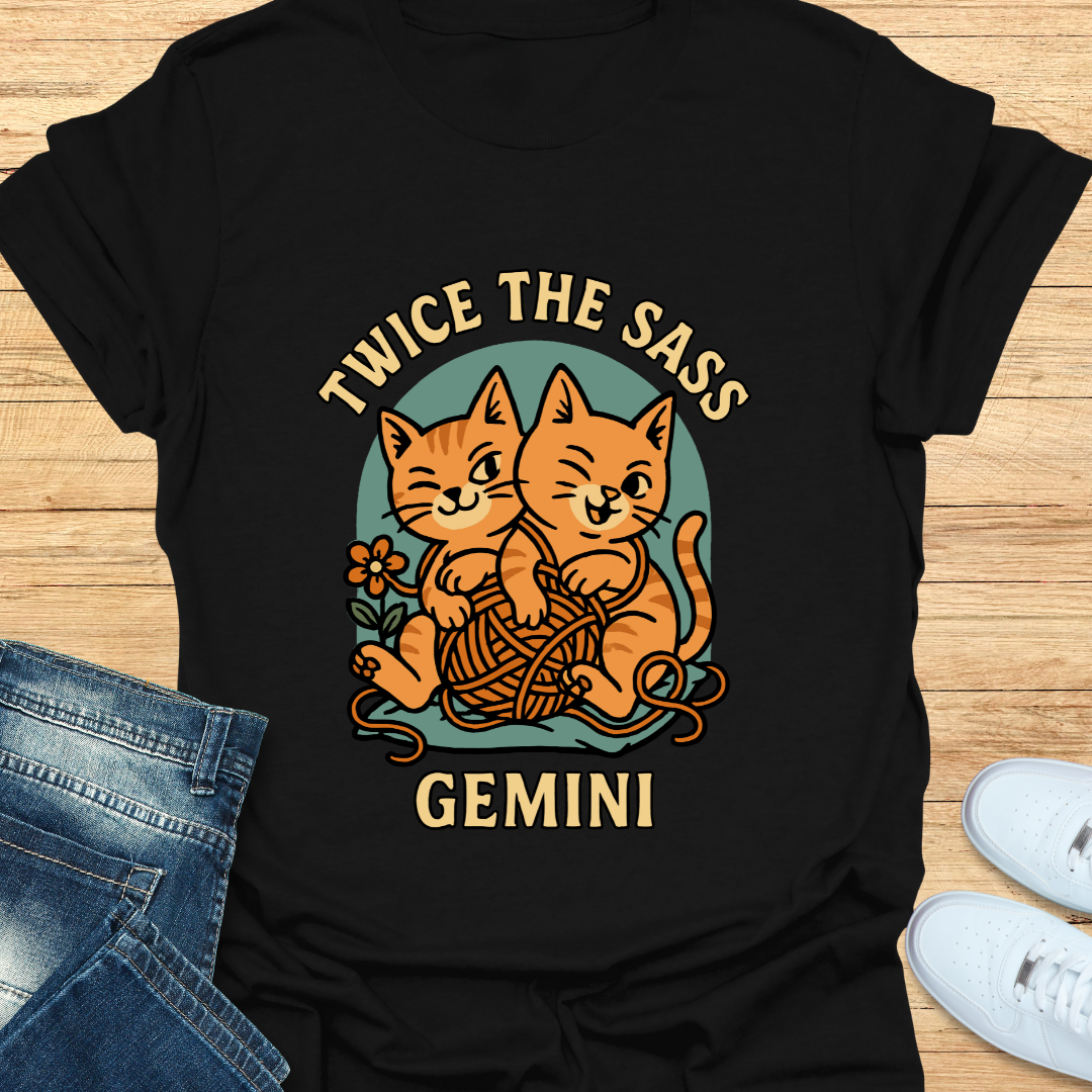 Gemini Twice the Sass T-Shirt