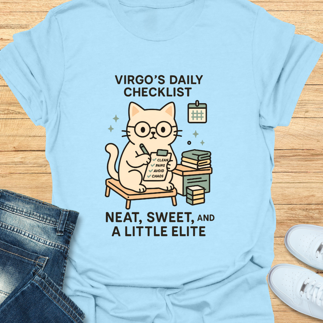 Virgo Neat, Sweet and A Little Elite T-Shirt