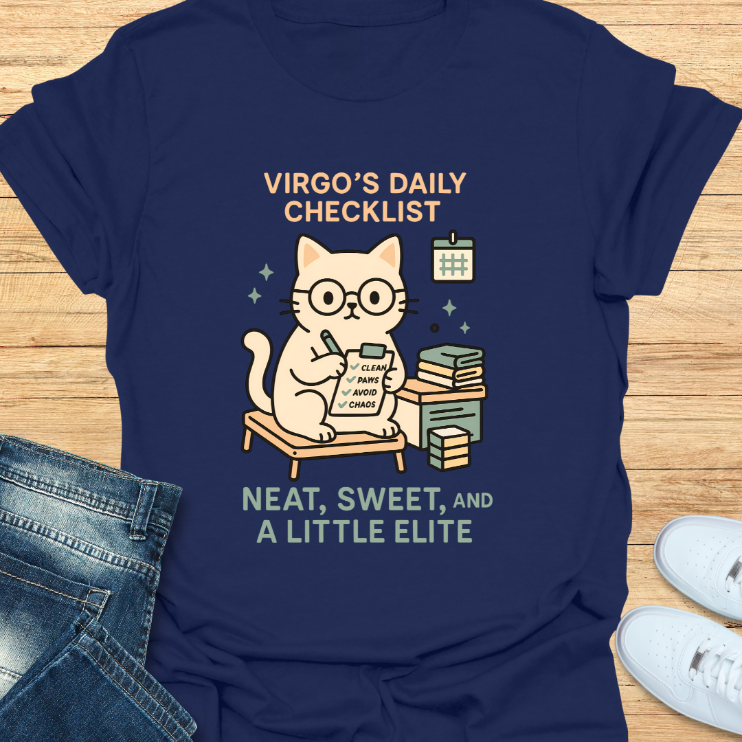 Virgo Neat, Sweet and A Little Elite T-Shirt