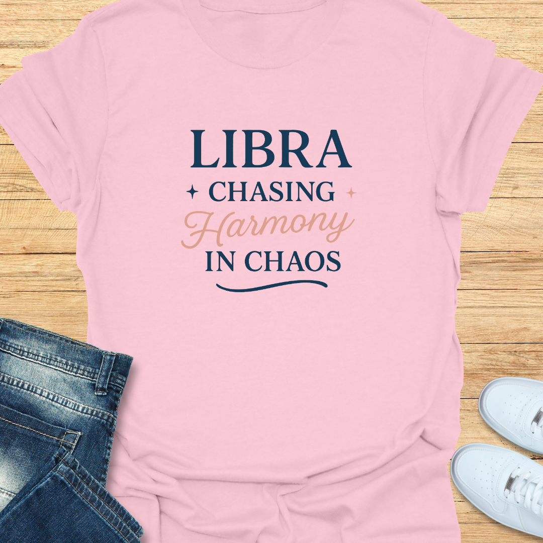 Chasing Harmony in Chaos T-Shirt