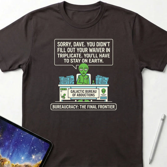 Bureaucracy the Final Frontier T-Shirt Dark Chocolate