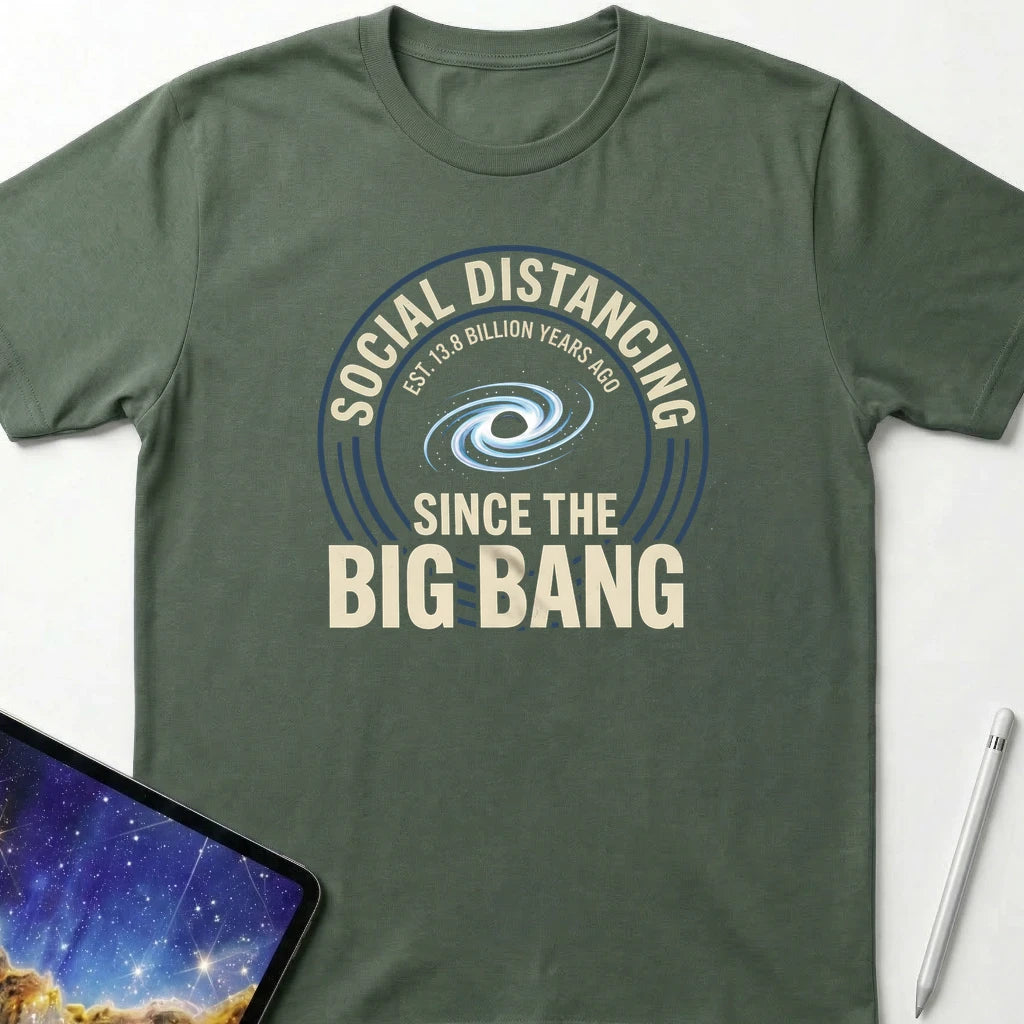 Social Distancing Big Bang T-Shirt Military Green