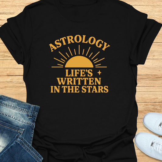 Astrology Life's Written in the Stars T-Shirt