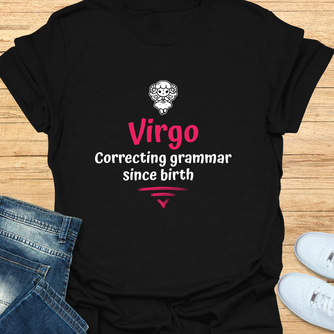 Virgo Correcting Grammar Since Birth T-Shirt