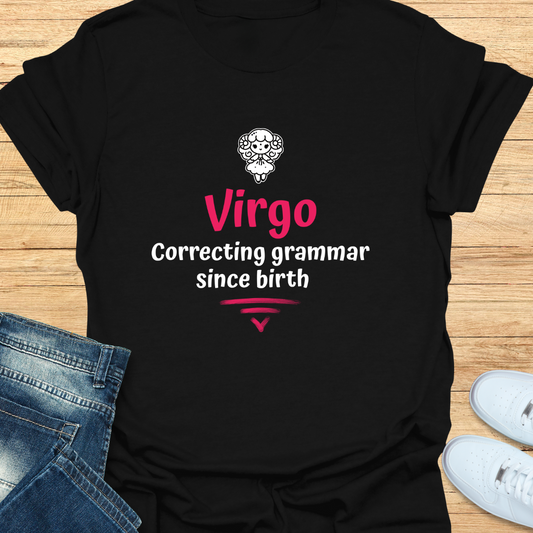 Virgo Correcting Grammar Since Birth T-Shirt