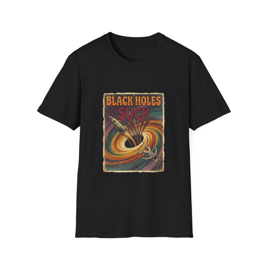 Black Holes Suck T-Shirt