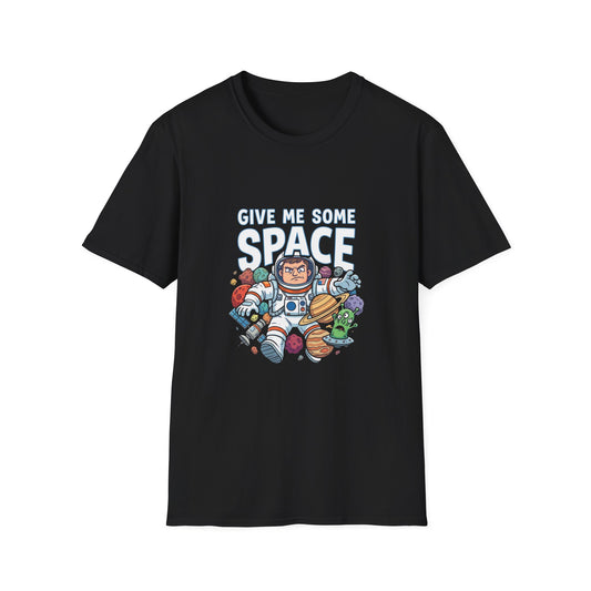 Give Me Some Space T-Shirt