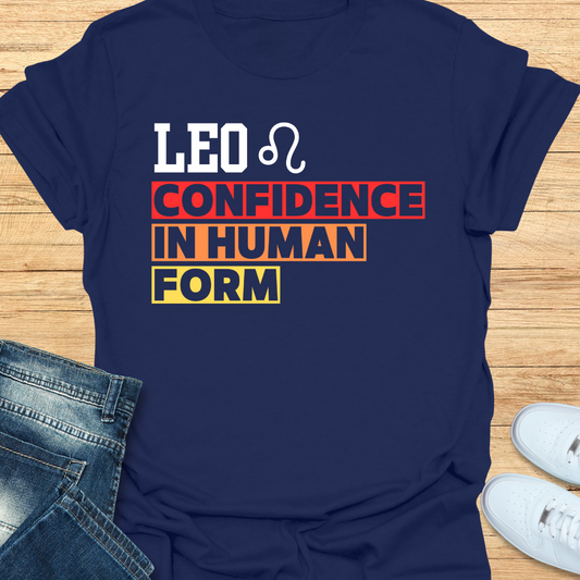 Leo Confidence in Human Form T-Shirt