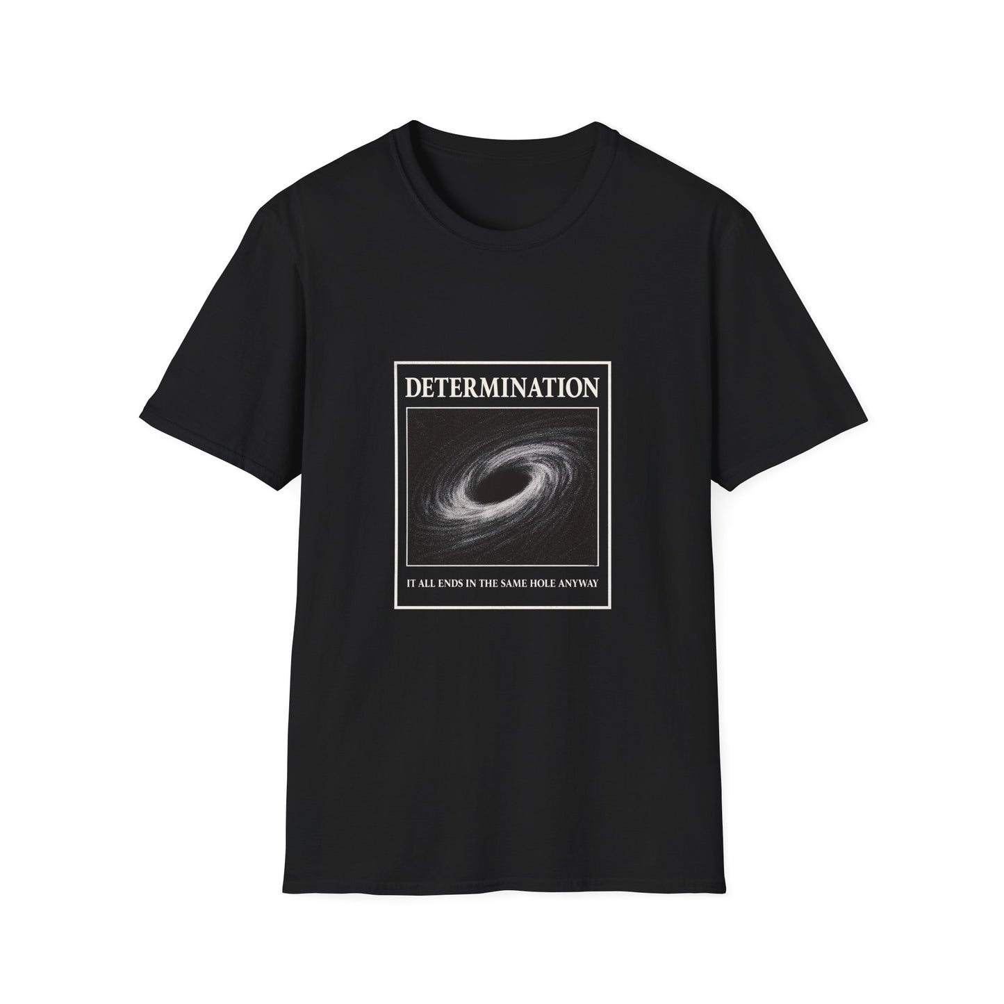 Determination T-Shirt