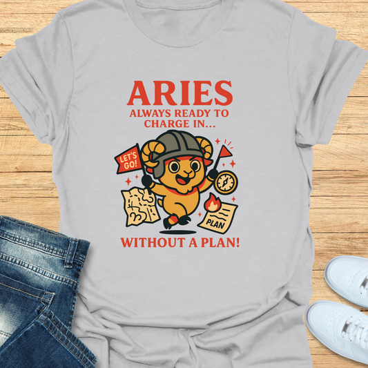 Aries Charge in Without a Plan T-Shirt