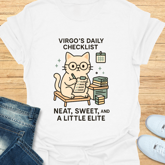 Virgo Neat, Sweet and A Little Elite T-Shirt