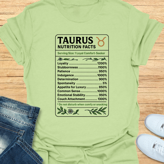 Taurus Nutrition Label T-Shirt