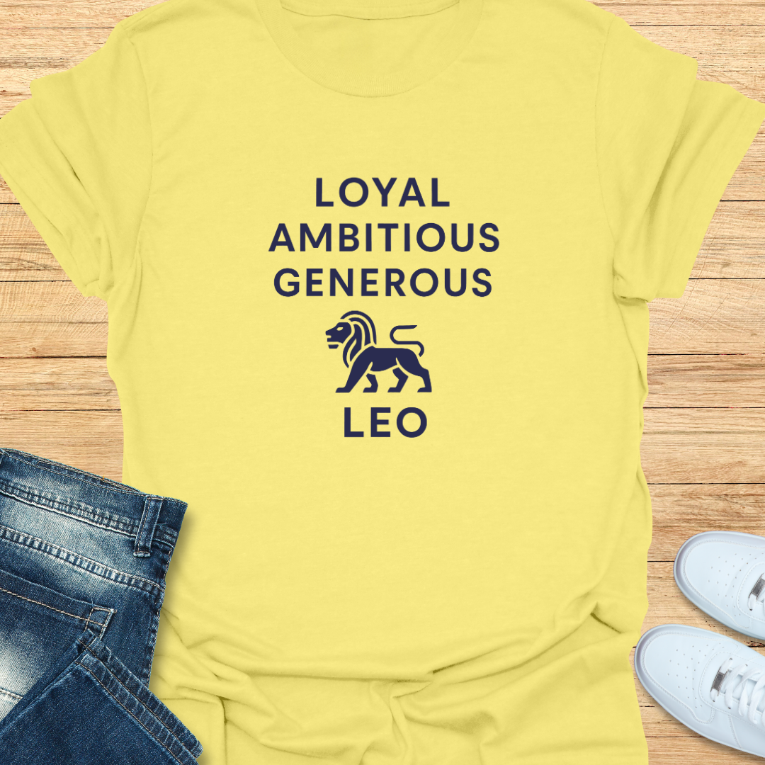 Leo Loyal Ambitious Generous T-Shirt