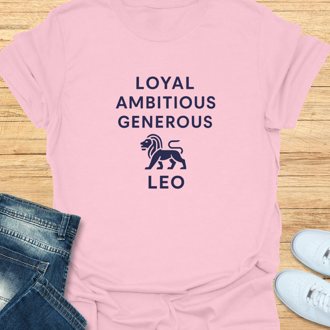 Leo Loyal Ambitious Generous T-Shirt