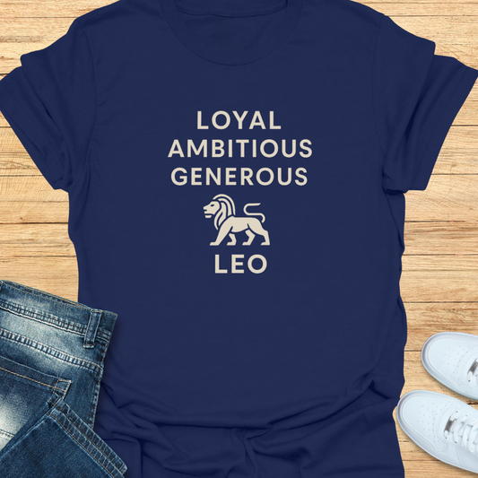 Leo Loyal Ambitious Generous T-Shirt