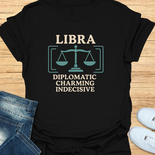 Diplomatic, Charming, Indecisive T-Shirt