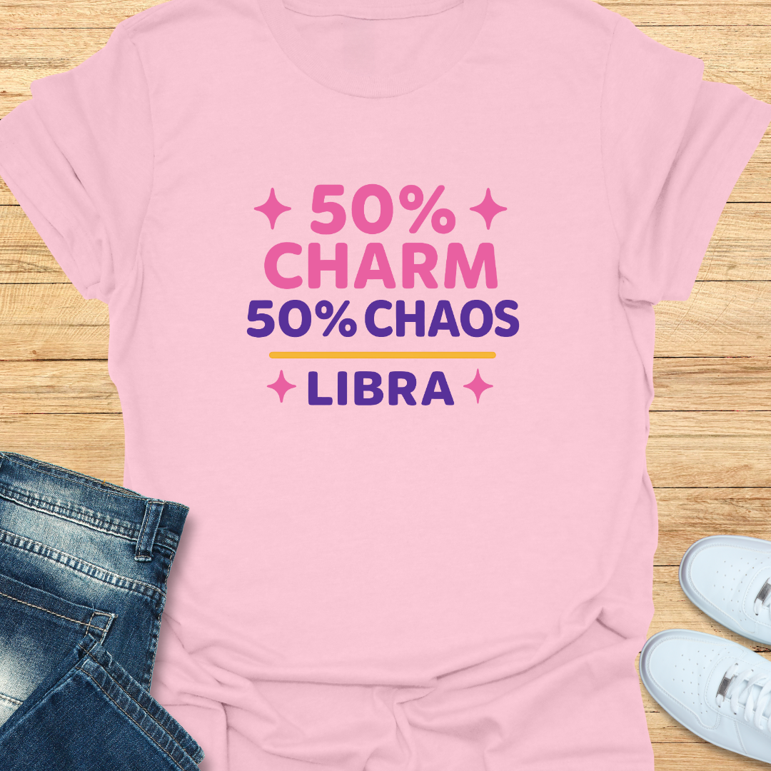 Libra 50% Charm, 50% Chaos T-Shirt