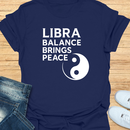 Libra Balance Brings Peace T-Shirt