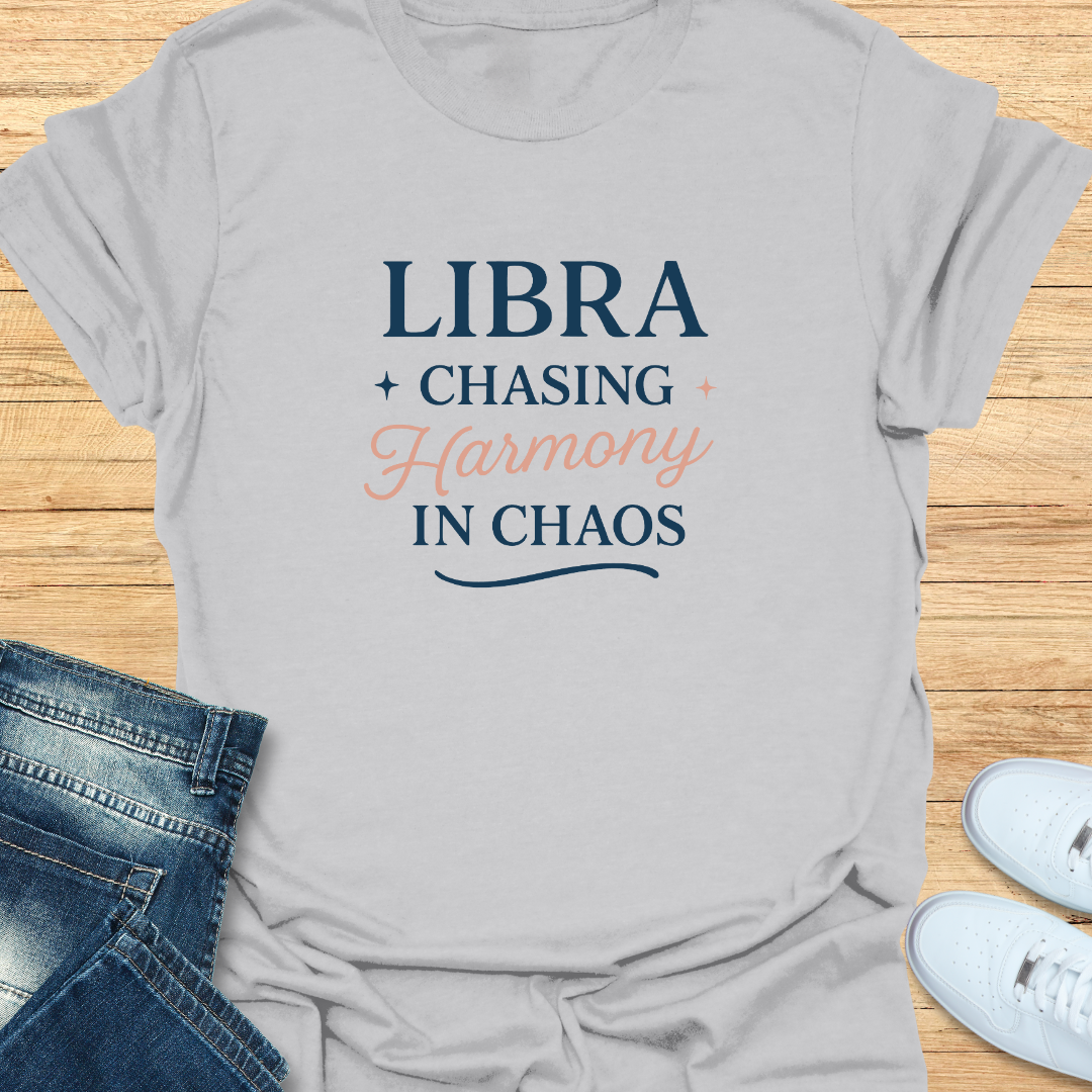 Chasing Harmony in Chaos T-Shirt