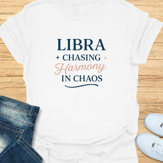 Chasing Harmony in Chaos T-Shirt