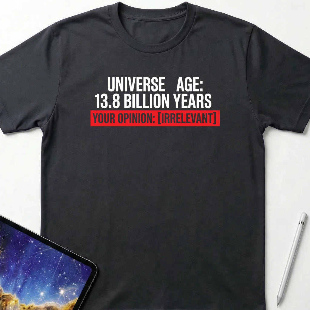 Your Opinion is Irrelevant T-Shirt Black