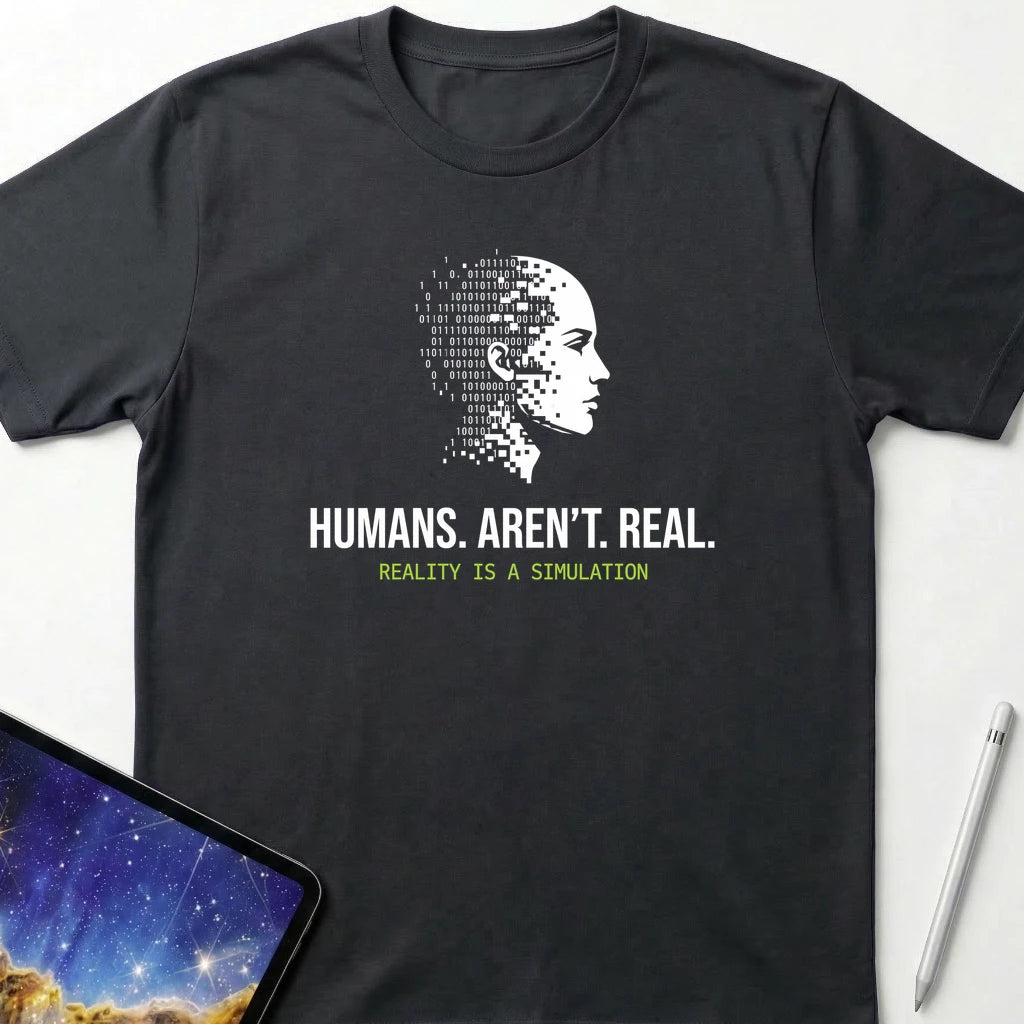 Humans Aren't Real T-Shirt Black