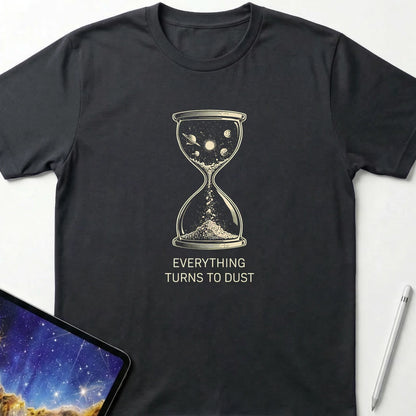 Everything Turns to Dust T-Shirt Black