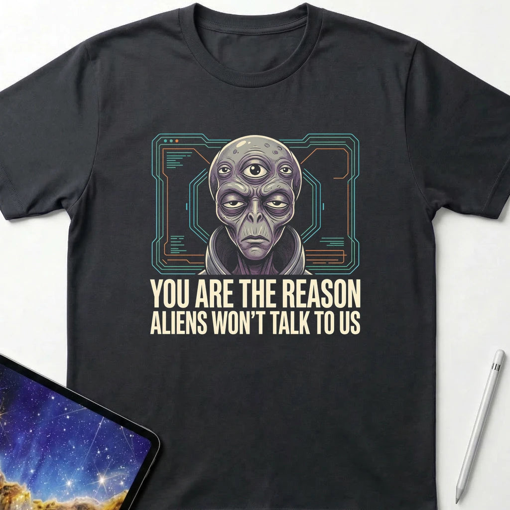 Aliens Won't Talk T-Shirt Black