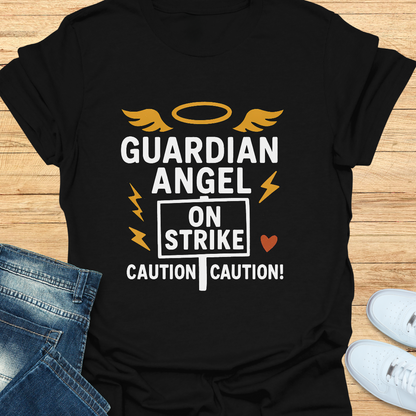 Guardian Angel on Strike T-Shirt