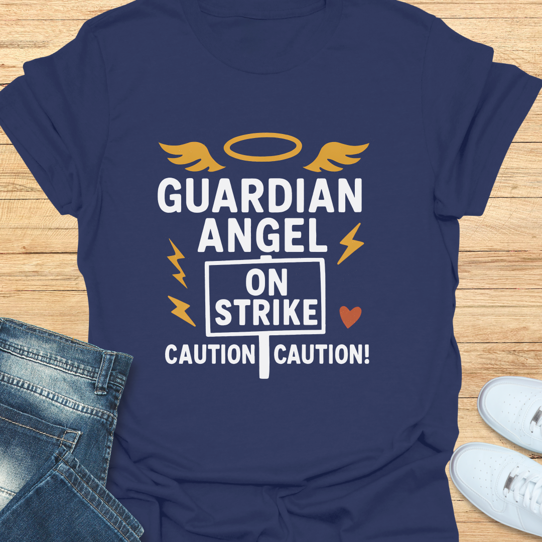 Guardian Angel on Strike T-Shirt
