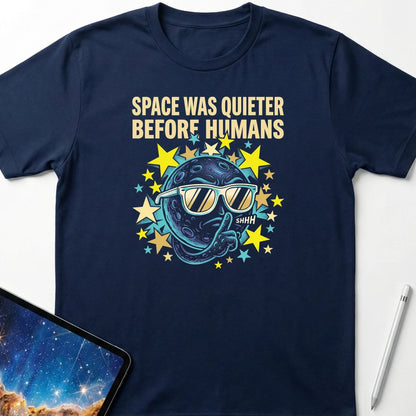 Quieter Before Humans T-Shirt Navy