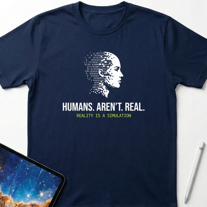 Humans Aren't Real T-Shirt Navy