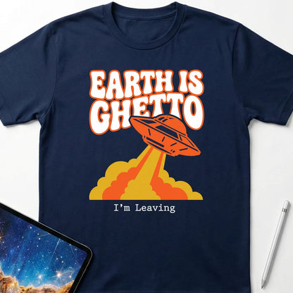 Earth is Ghetto Navy