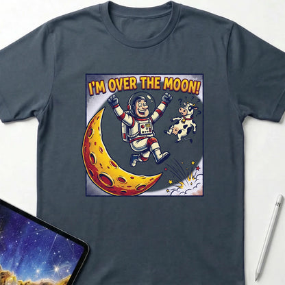 I'm Over The Moon T-Shirt Dark Heather
