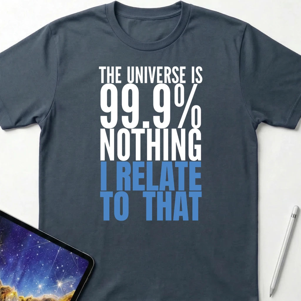 Universe is 99.9% T-Shirt Dark Heather