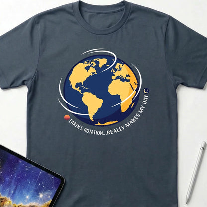 Earth's Rotation Makes My Day T-Shirt Dark Chocolate