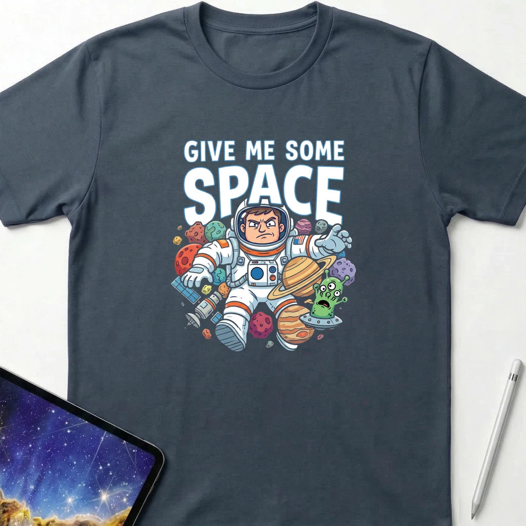 Give Me Some Space T-Shirt Dark Heather