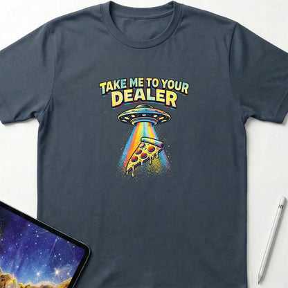 Take Me to Your Dealer T-Shirt Dark Heather