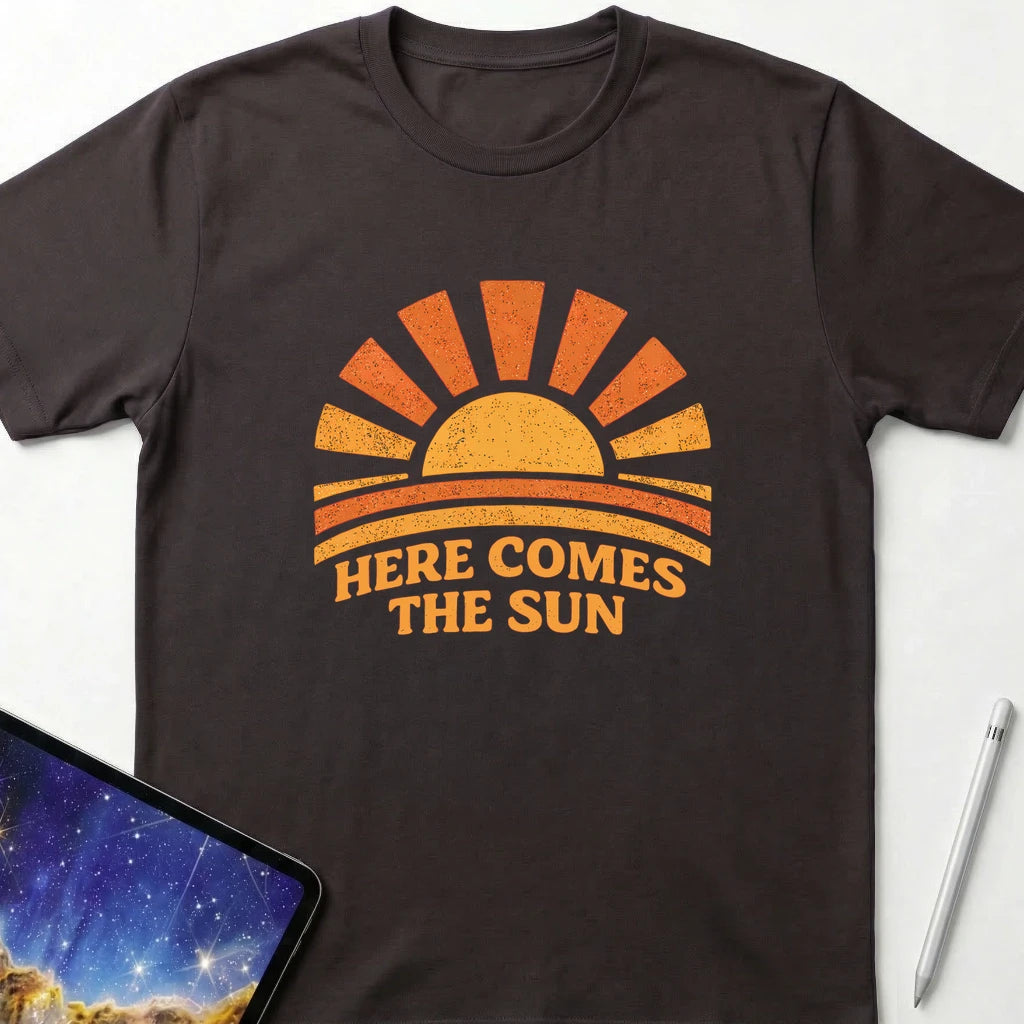 Here Comes The Sun T-Shirt Dark Chocolate