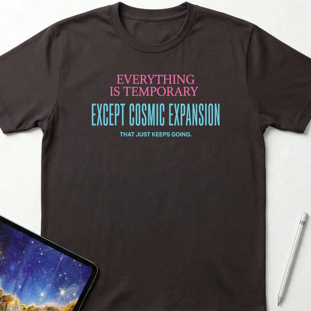 Cosmic Expansion Philosophy T-Shirt Dark Chocolate