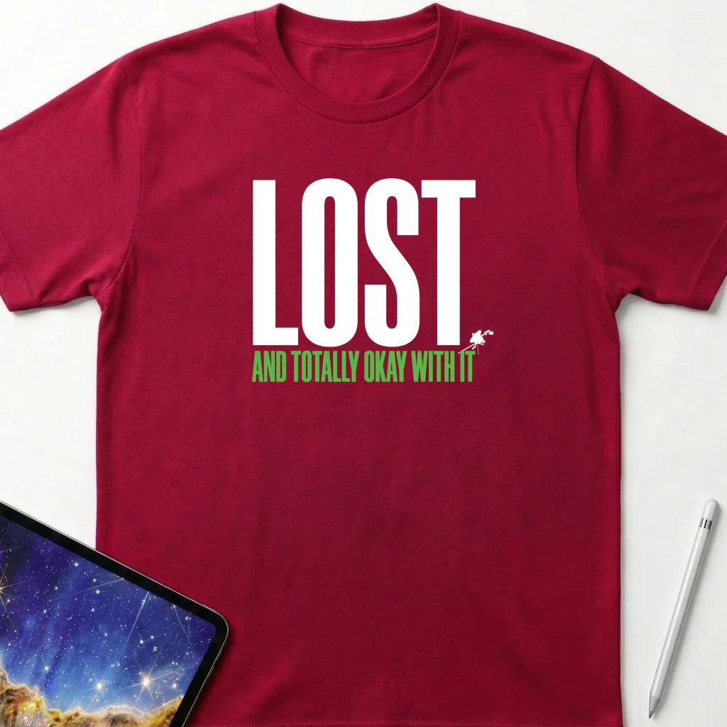 Lost and OK With It T-Shirt Red