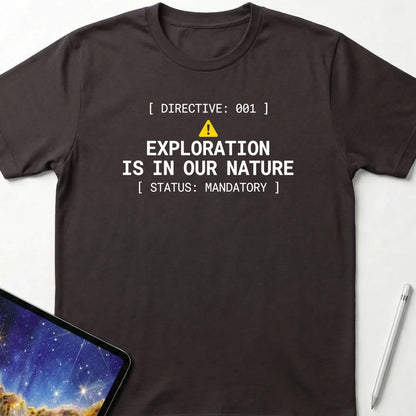 Mandatory Exploration T-Shirt Dark Chocolate