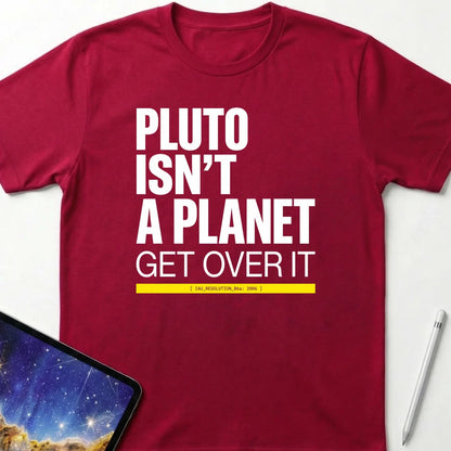 Pluto Get Over It T-Shirt Red