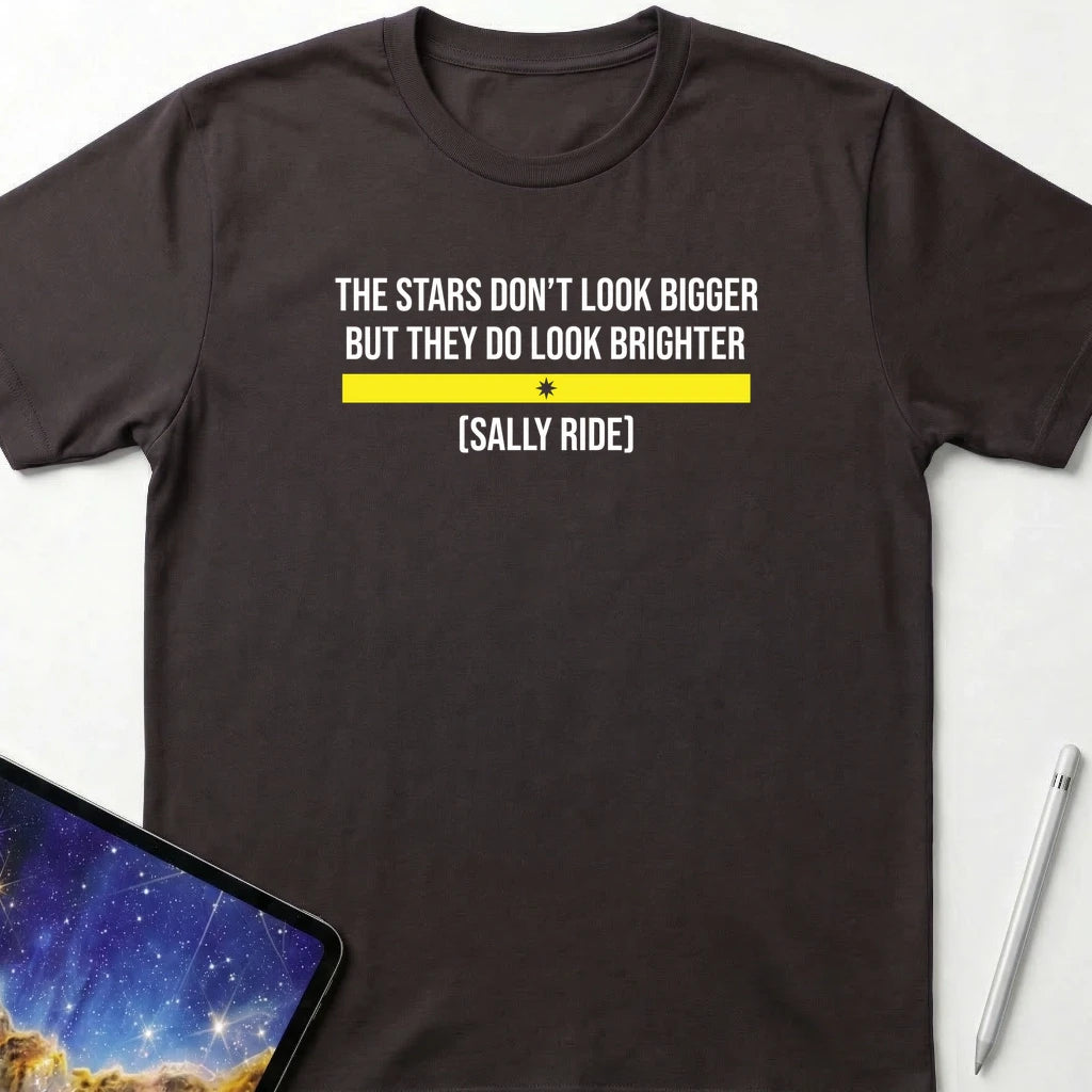 Ride Stars Look Brighter T-Shirt Dark Chocolate