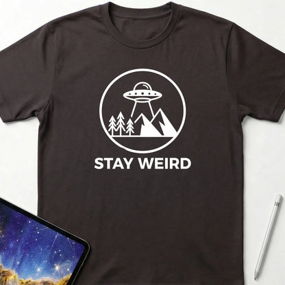Stay Weird T-Shirt Dark Chocolate